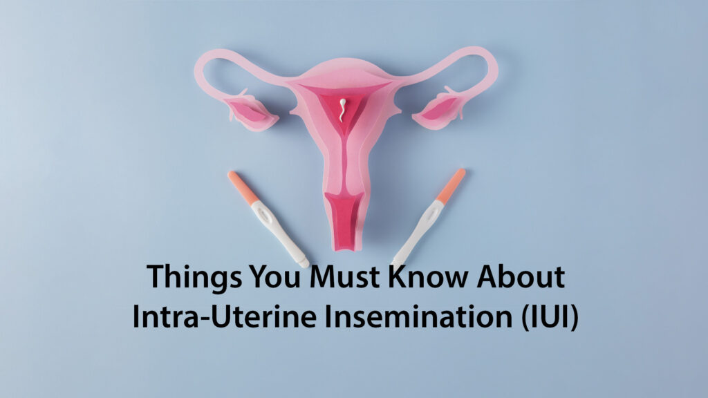 IntraUterine Insemination