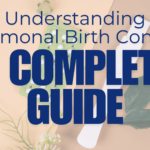 Understanding Hormonal Birth Control